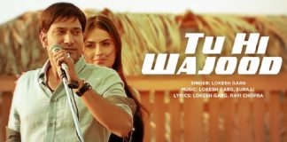Tu Hi Wajood Lyrics – Lokesh Garg Ft Aman Hundal