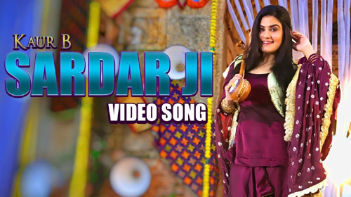 Sardar Ji Lyrics by Kaur B of Dangar Doctor Jelly