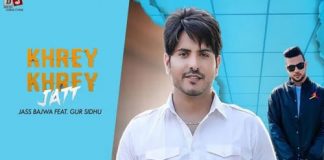 KHREY KHREY JATT LYRICS – Jass Bajwa