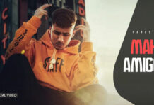 MAH AMIGOS LYRICS – HARVI