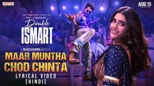 Maar Muntha Chod Chinta Lyrics - Double Ismart