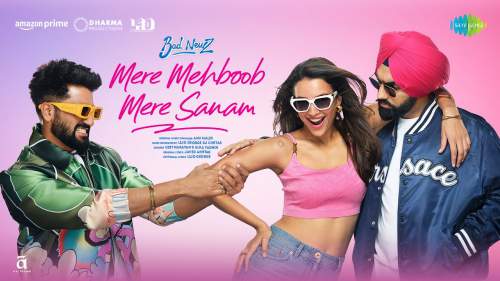 MERE MEHBOOB MERE SANAM LYRICS - BAD NEWZ