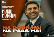 Na Door Hai Na Paas Hai Lyrics – Kartik Aaryan
